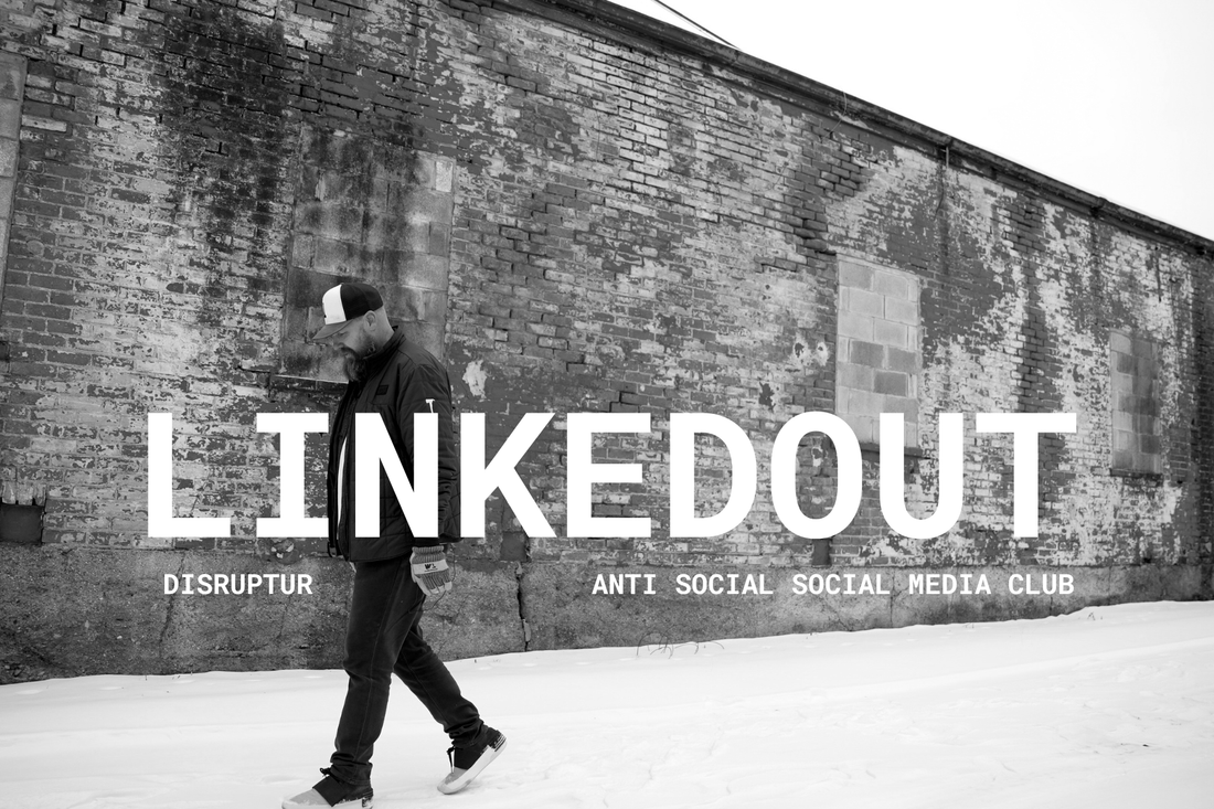 Vol XXXVIII: LinkedIn and LinkedOut