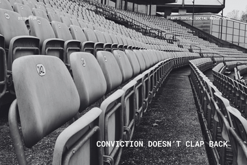 Conviction Doesn’t Clap Back
