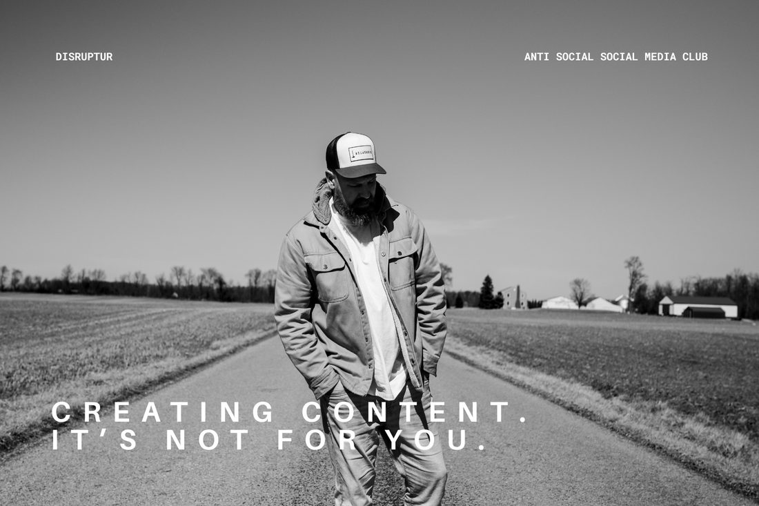 Creating Content: It’s Not for You