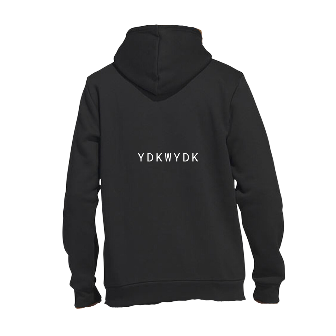 YDKWYDK Hoodie