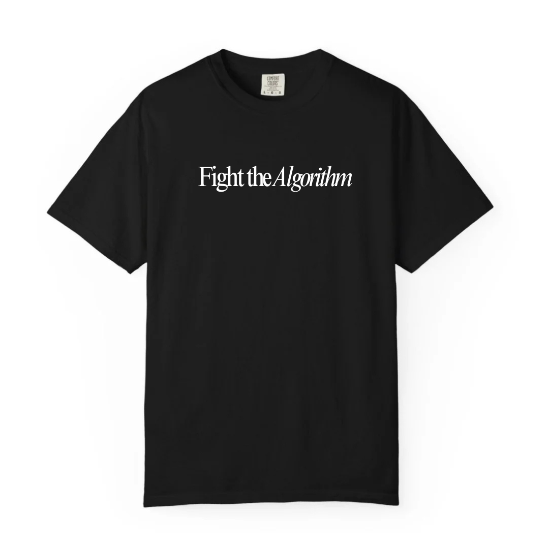 Fight the Algorithm